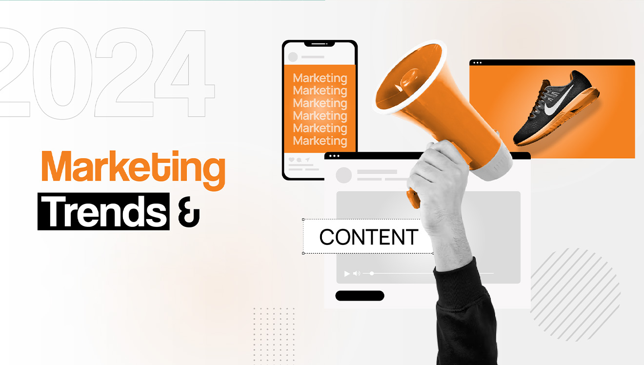 Dijital Pazarlama Stratejilerinde 2024 Trendleri